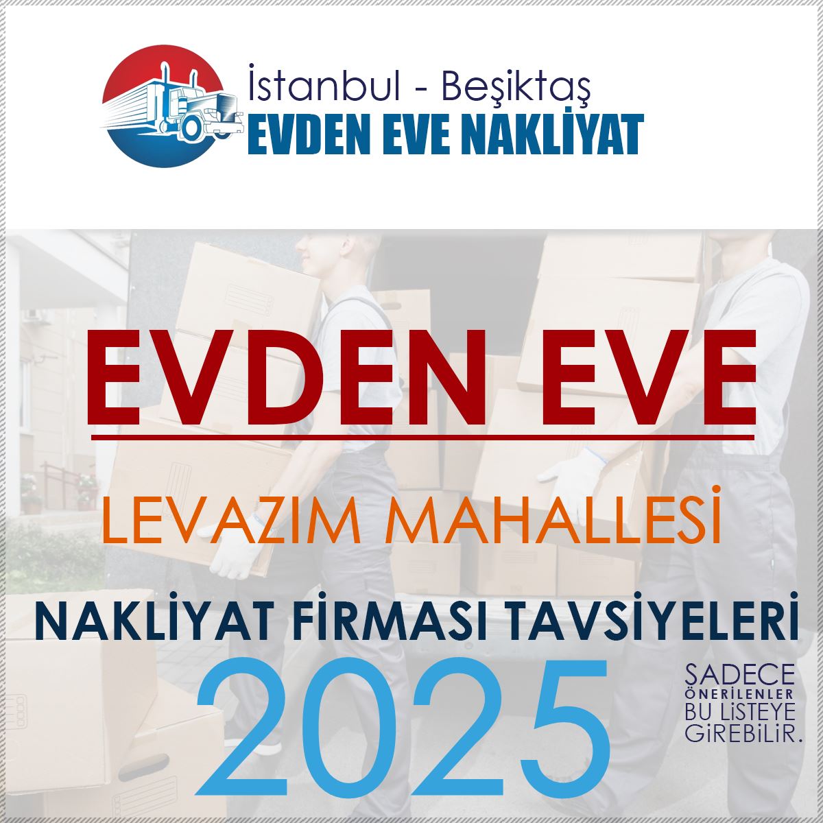 Levazım Evden Eve Nakliyat Firmaları